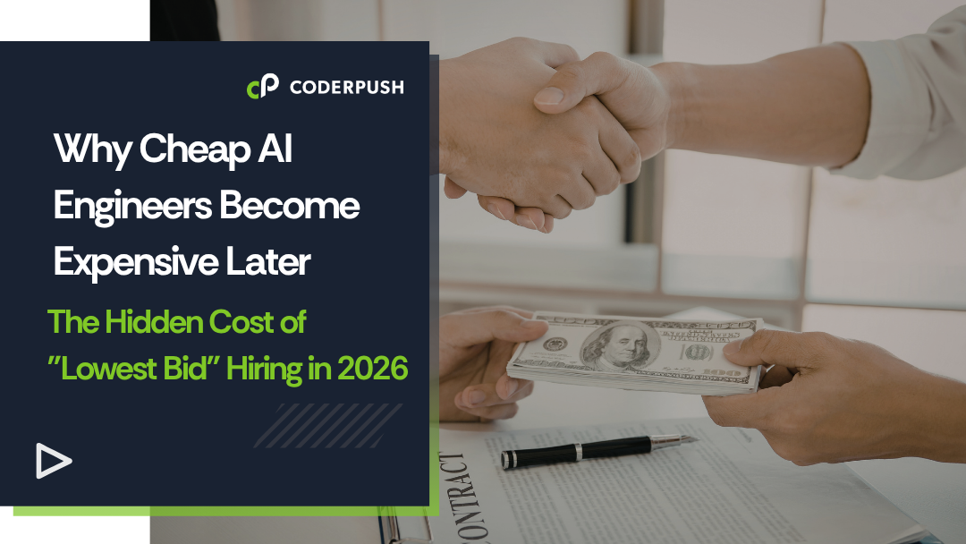 Why Cheap AI Engineers Become Expensive Later The Hidden Cost of Lowest Bid Hiring in 2026